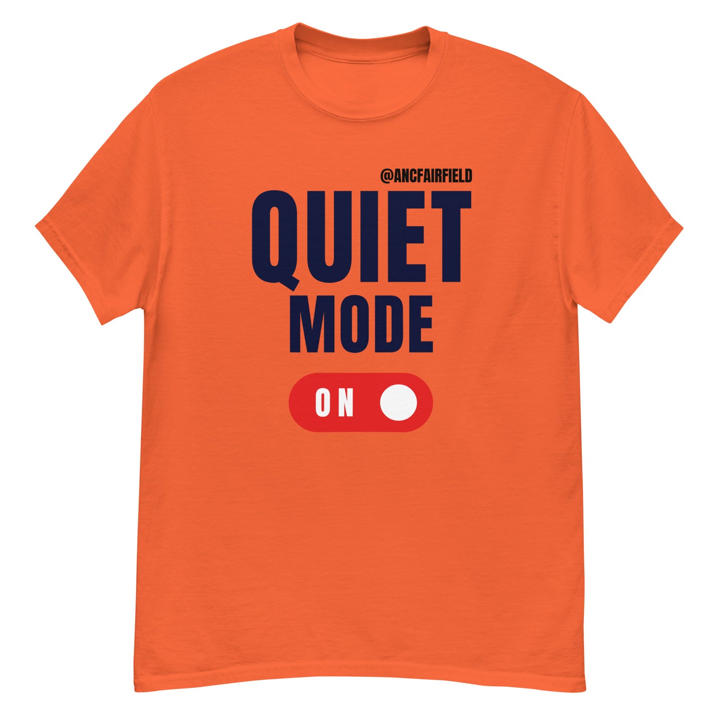 Quiet Mode On Unisex classic tee