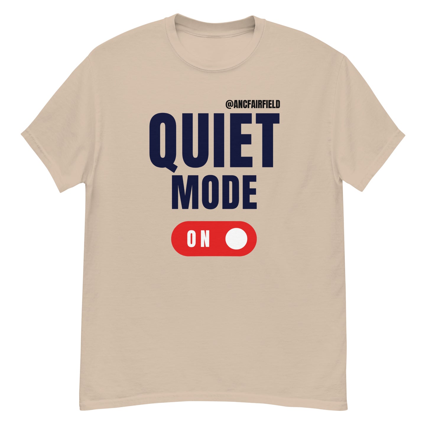 Quiet Mode On Unisex classic tee
