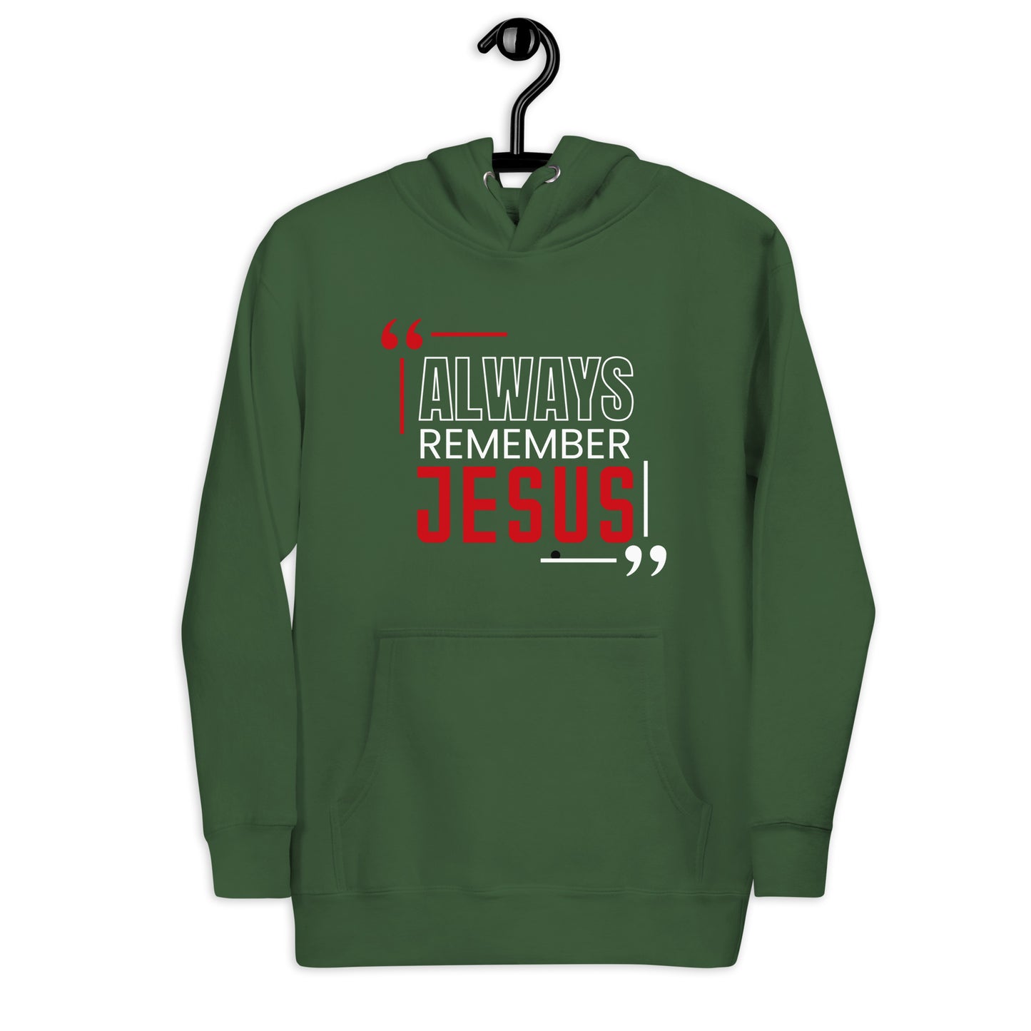 Always Remember Jesus Unisex Hoodie