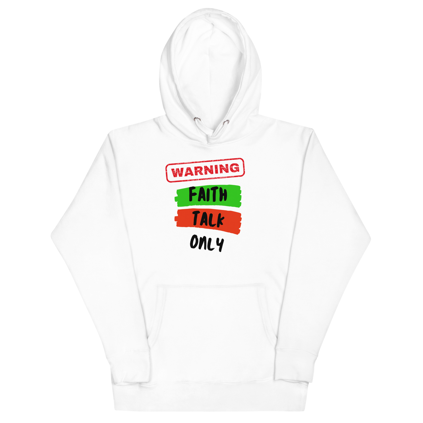 Faith Talk Only Unisex Hoodies