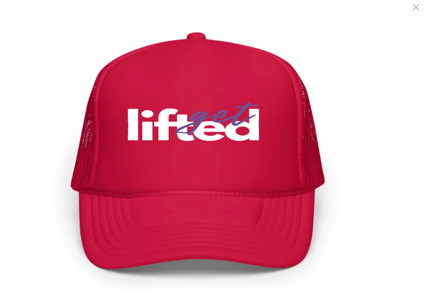 Embroidery Get Lifted Trucker Hat