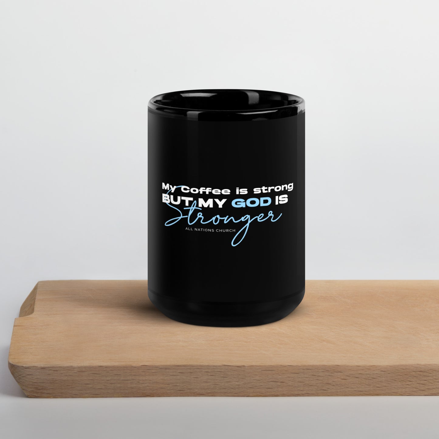 My GOD is Strong Black Glossy Mug