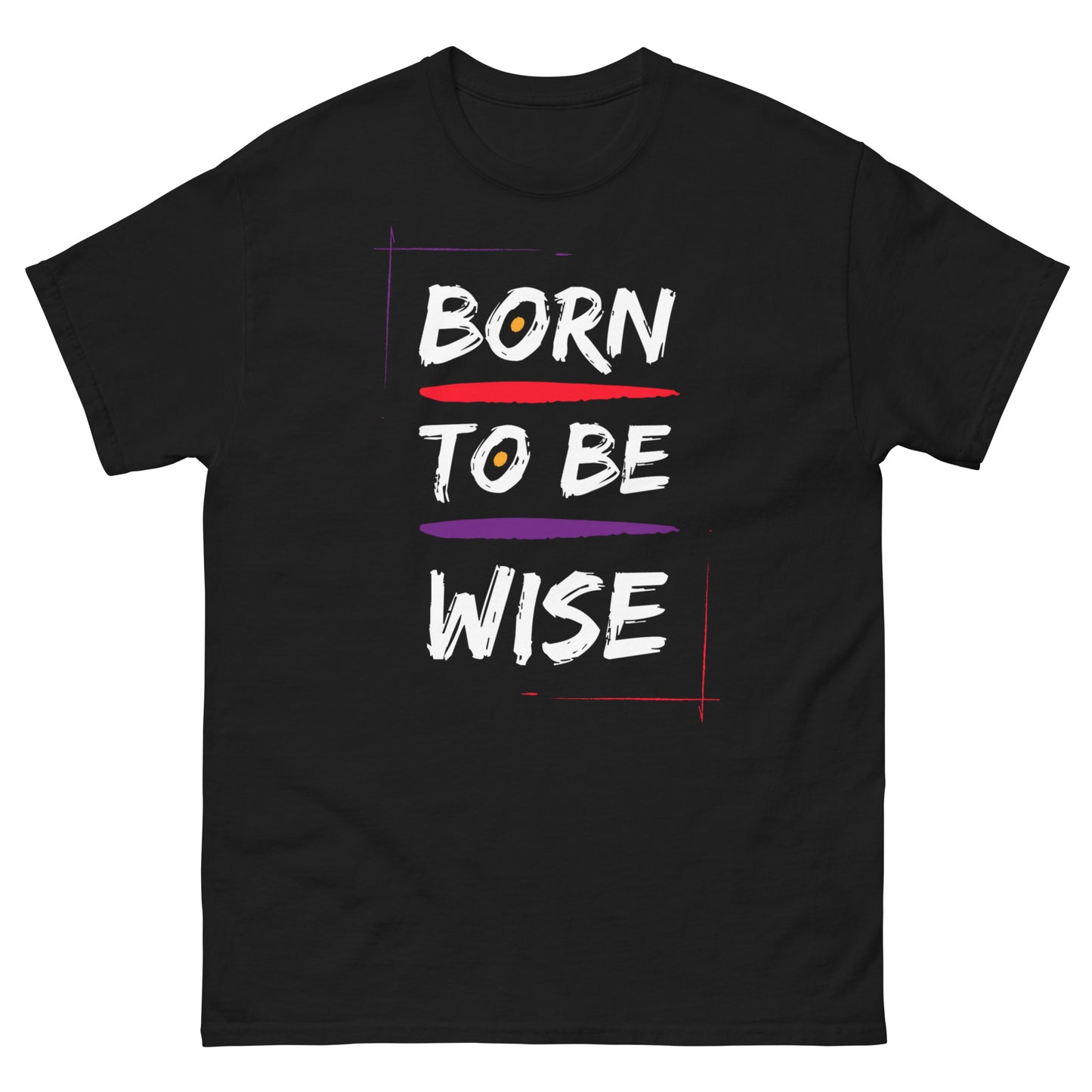 Born to Be Wise Unisex tee
