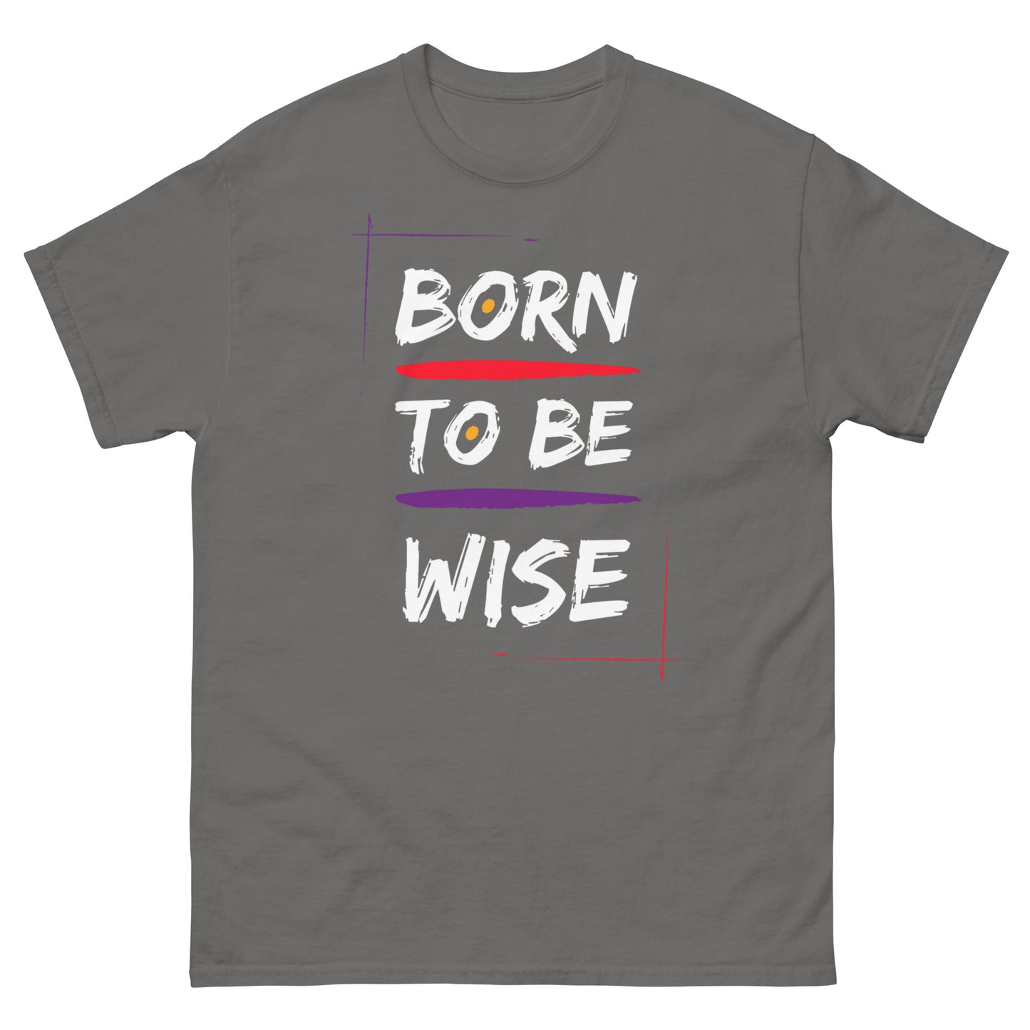 Born to Be Wise Unisex tee