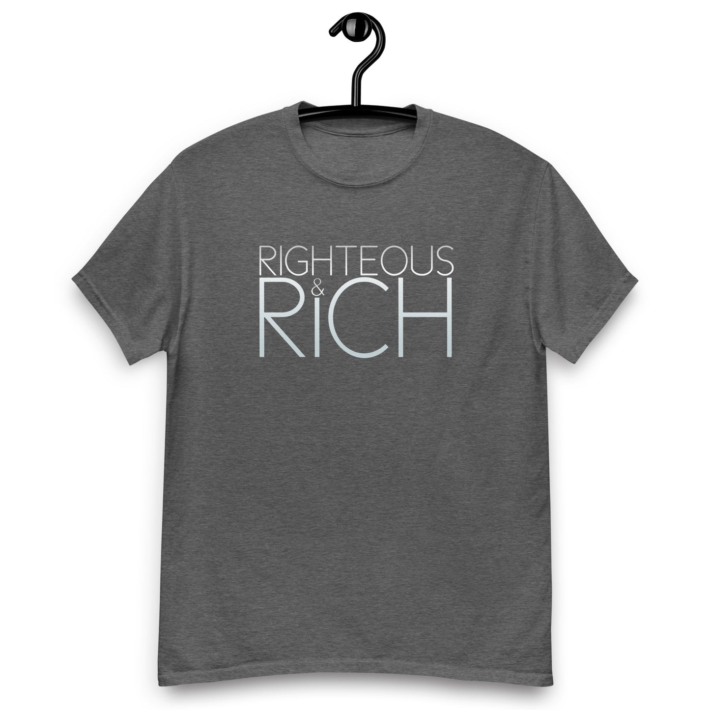 Righteous & Rich Unisex Tee
