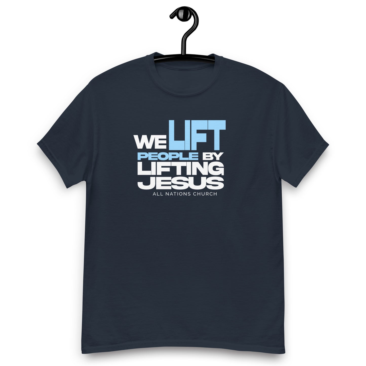 We Lift Jesus Tee