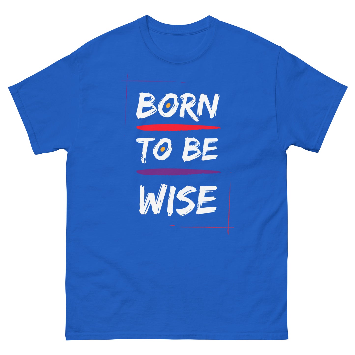 Born to Be Wise Unisex tee