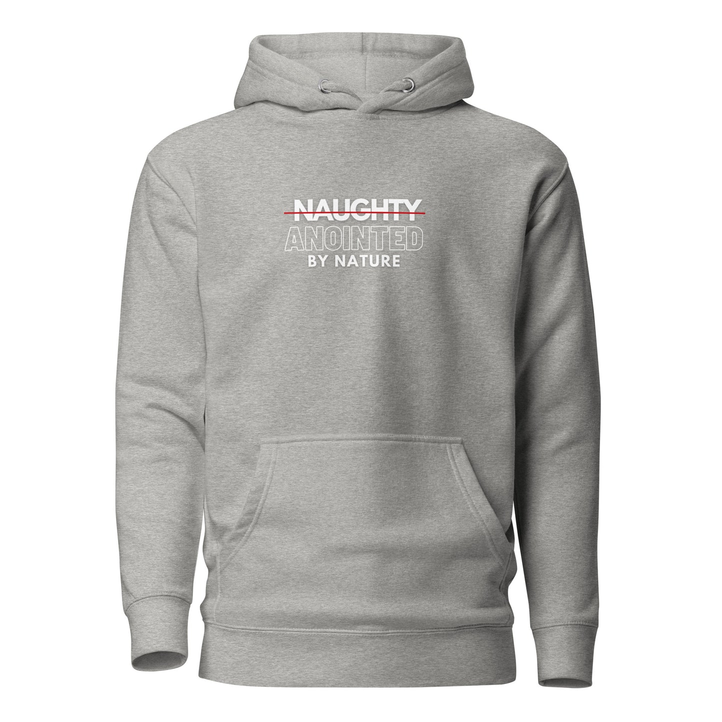 Anointed by Nature Hoodie