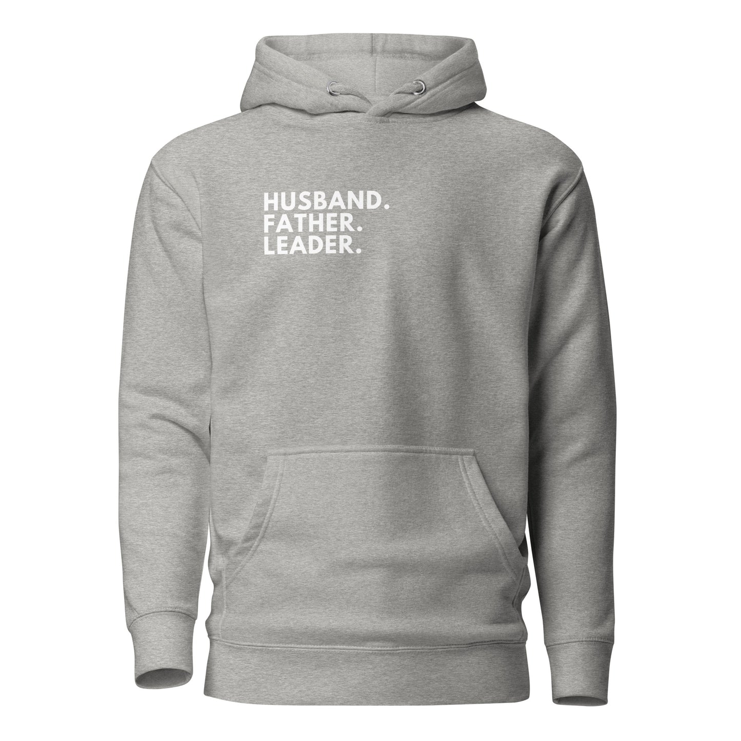 Father. Husband. Leader Hoodie