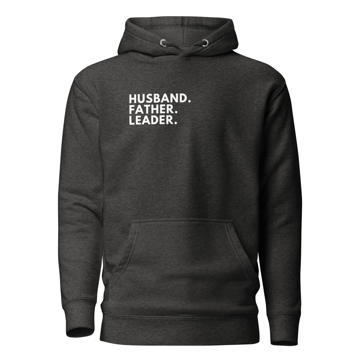 Father. Husband. Leader Hoodie