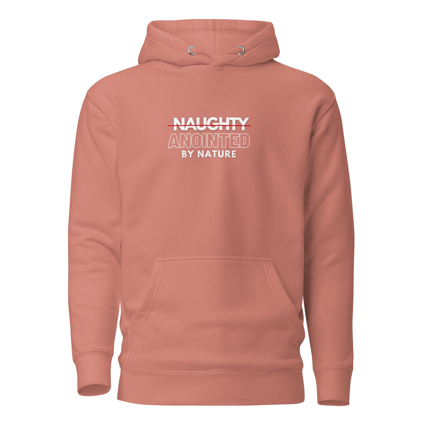 Anointed by Nature Hoodie