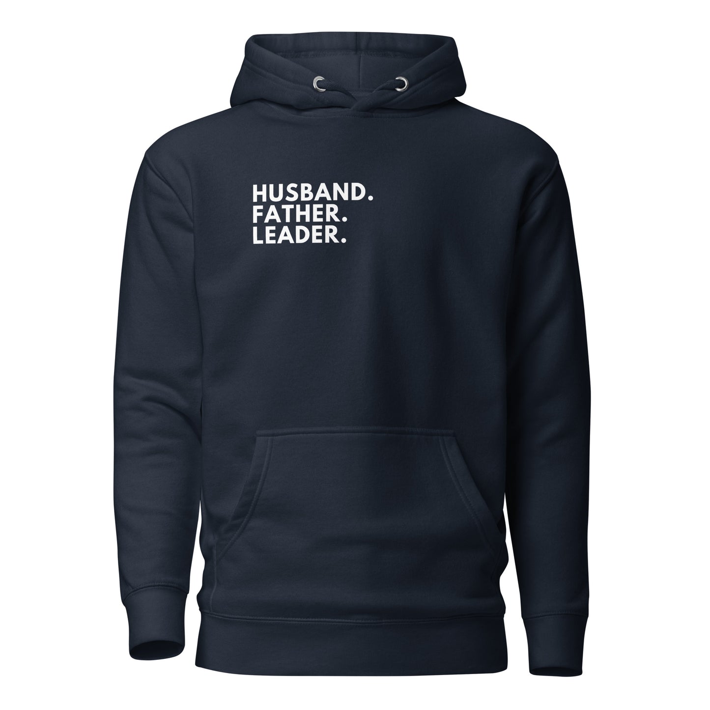 Father. Husband. Leader Hoodie