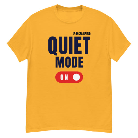 Quiet Mode On Unisex classic tee