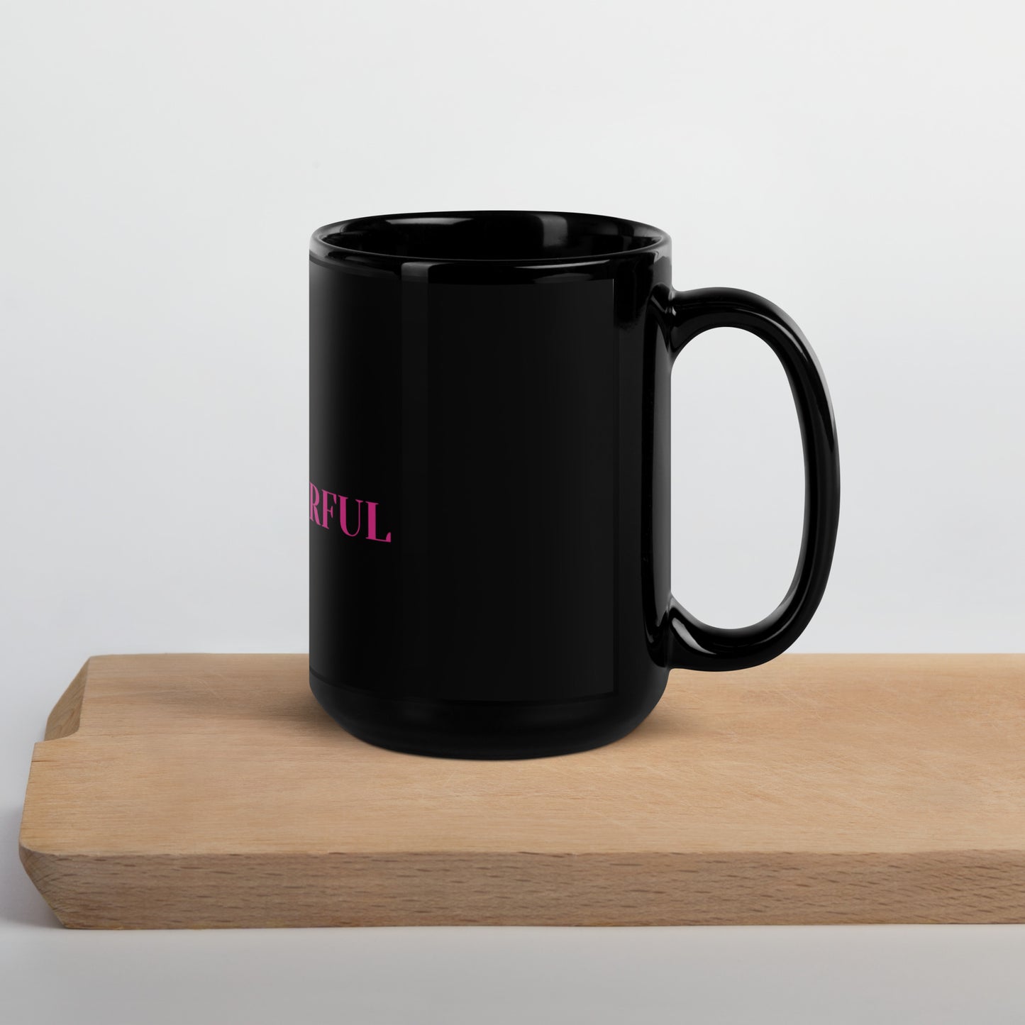 Pretty, Poised, Powerful Black Glossy Mug