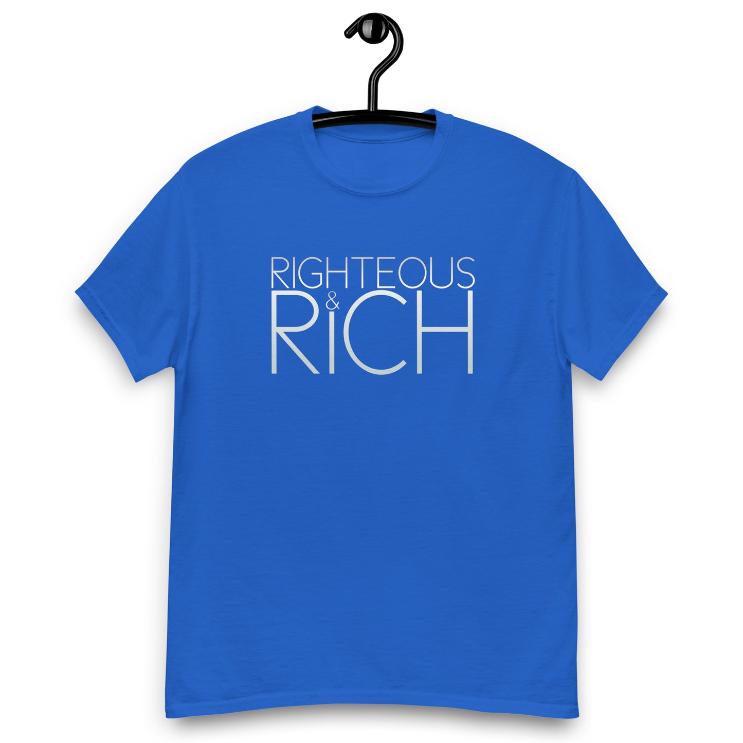Righteous & Rich Unisex Tee